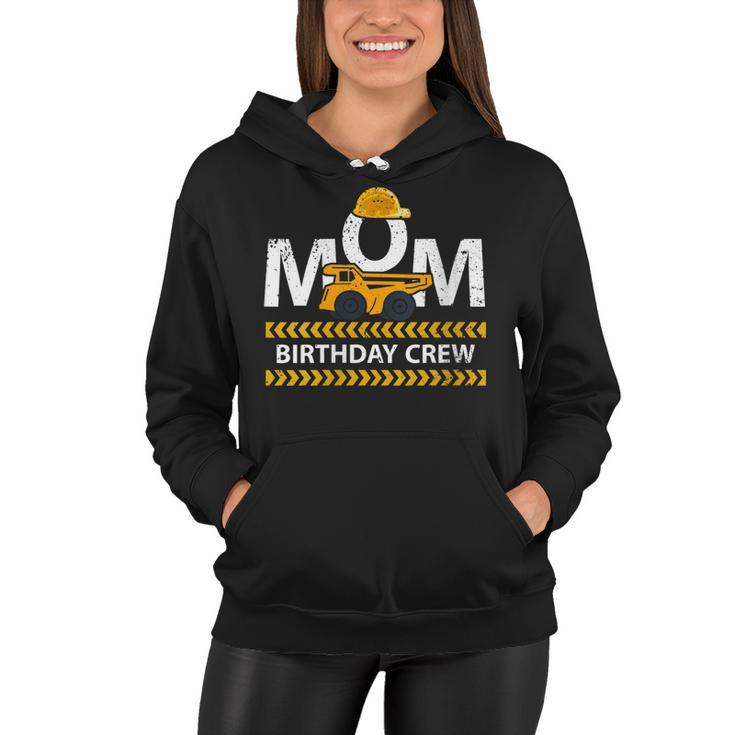 Mom Birthday Crew Construction Birthday Party Supplies   Women Hoodie