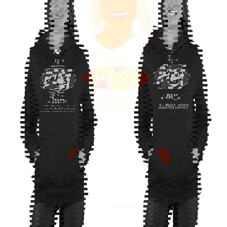 Pray Shirt Personalized Name Gifts T Shirt Name Print T Shirts Shirts With Name Pray Women Hoodie