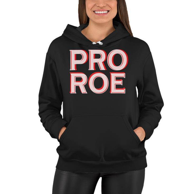 Pro Roe Women Hoodie