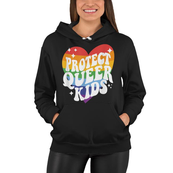 Protect Queer Kids Gay Pride Lgbt Support Queer Pride Month  Women Hoodie