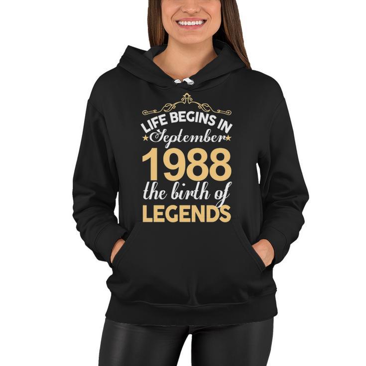 September 1988 Birthday   Life Begins In September 1988 V2 Women Hoodie