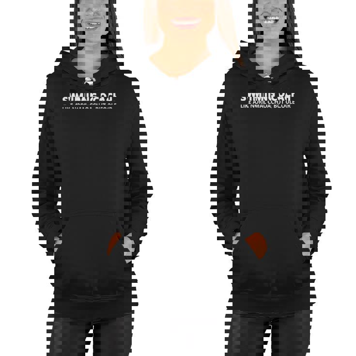 Swimming Coach Funny Swim Coach Women Hoodie