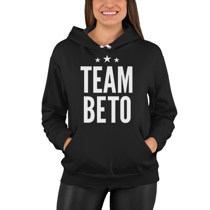 Team Beto  Beto Orourke President 2020 Gift Women Hoodie