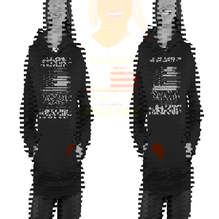 The Great Maga King We The People Ultra Maga Patriotic Us Women Hoodie