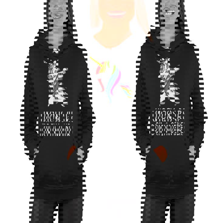 Unicorns Are Born In November Women Hoodie