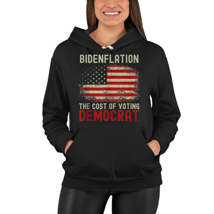 Vintage Old Bidenflation The Cost Of Voting Stupid 4Th July  Women Hoodie