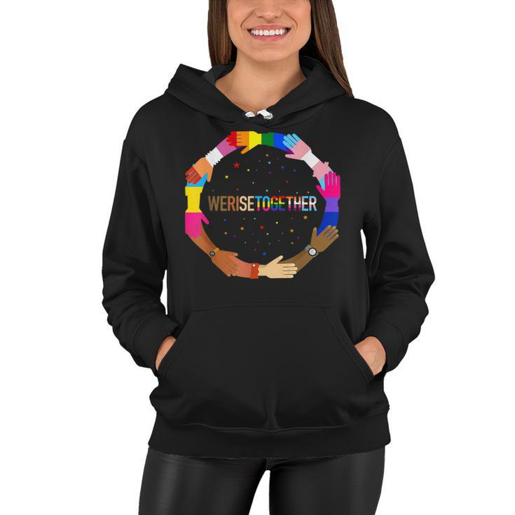 We Rise Together Lgbt-Q Pride Social Justice Equality Ally  Women Hoodie