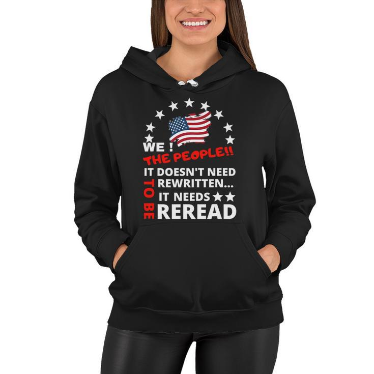 We The People It Doesnt Need To Be Rewritten 4Th Of July Women Hoodie