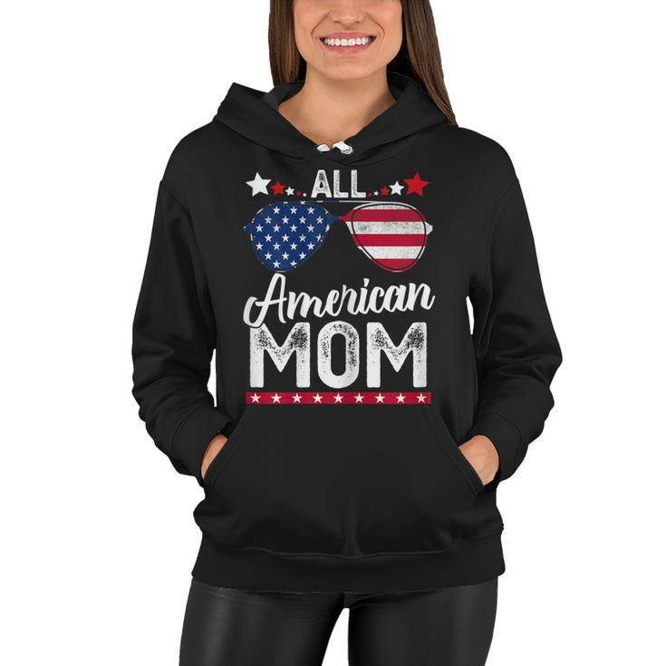 Womens All American Mom 4Th Of July  Mothers Day Women Mommy  Women Hoodie