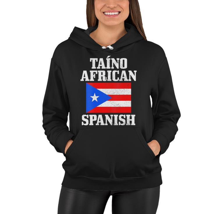 Womens Taino African Spanish Puerto Rico Flag Taina Boricua Boriken Women Hoodie
