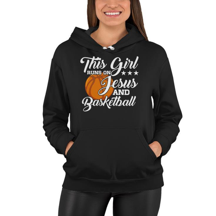 Womens This Girl Runs On Jesus And Basketball  Christian Gift Women Hoodie