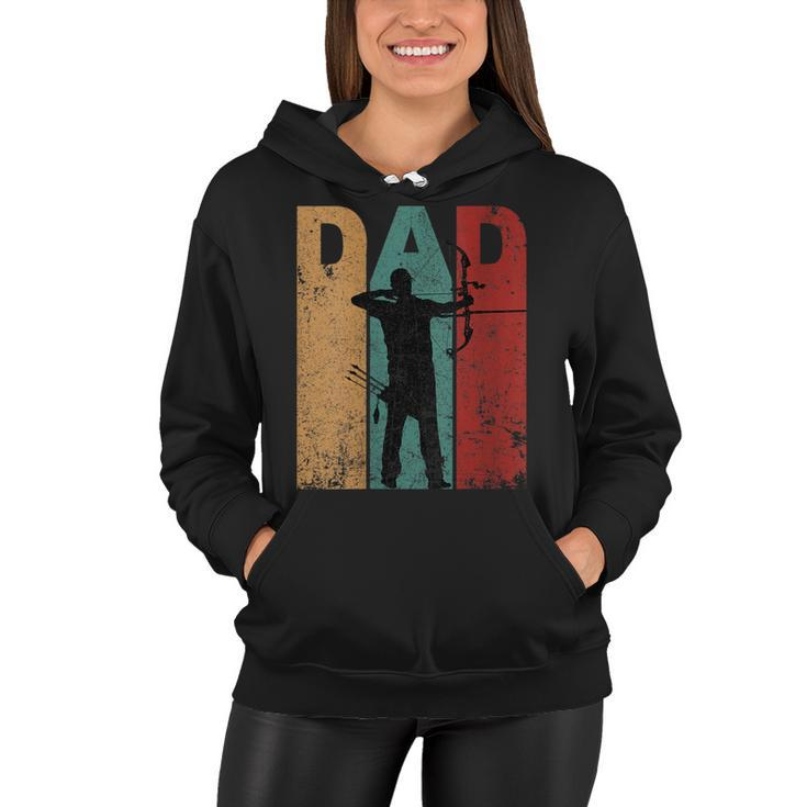 Womens Vintage Archery Dad Fathers Day Archer Daddy 4Th Of July  Women Hoodie