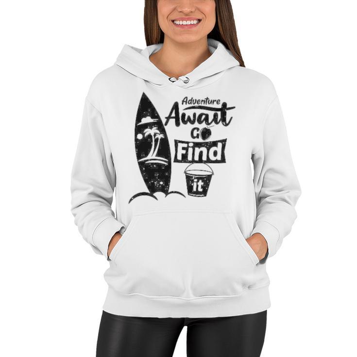 Adventure Await Go Find Itsummer Shirt Travel Tee Adventure Shirts Action Shirt Funny Tees Graphic Tees  Women Hoodie