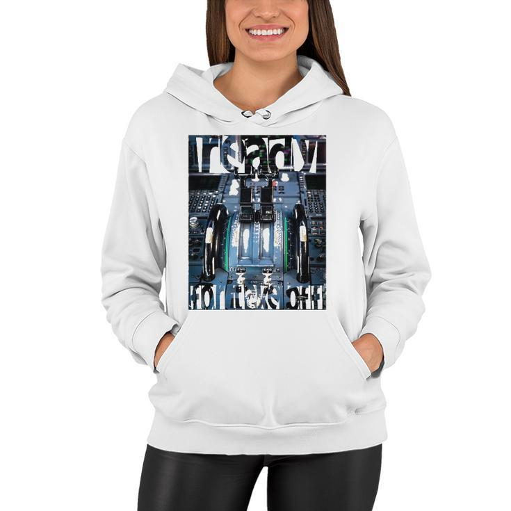 Airplane Cockpit Airbus Ready For Take Off Gift Airplane Women Hoodie