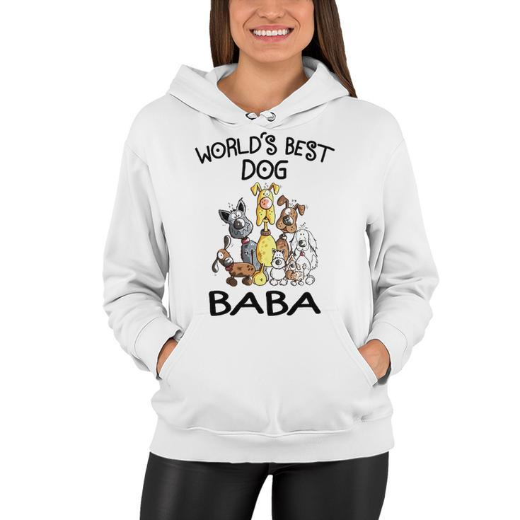 Baba Grandma Gift   Worlds Best Dog Baba Women Hoodie
