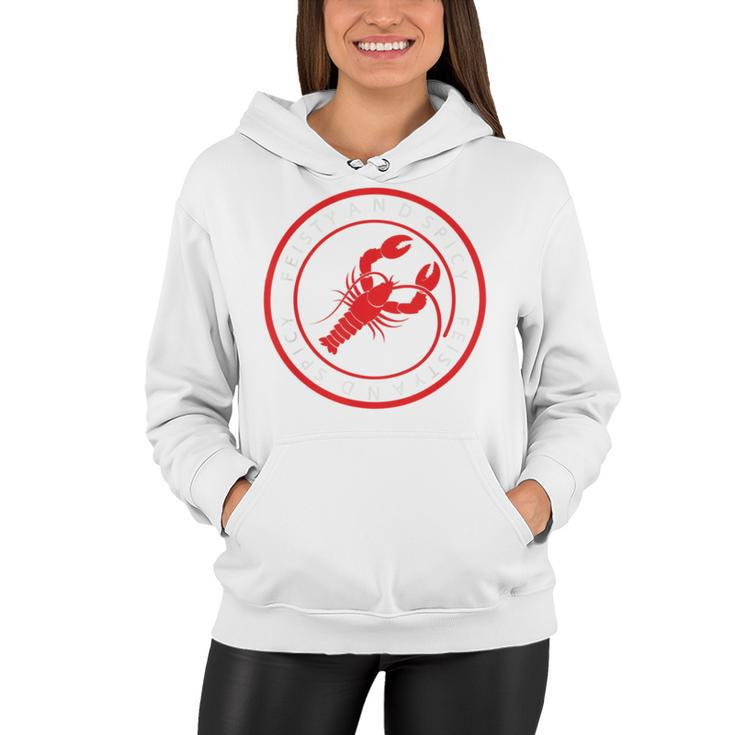 Feisty And Spicy Funny Women Hoodie