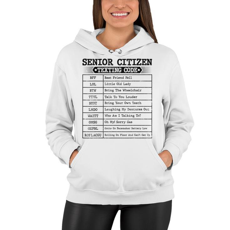 Funny Senior Citizens Texting Code For Old People Grandpa  Women Hoodie