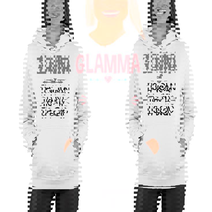 Glamma Grandma Gift   Glamma The Woman The Myth The Legend Women Hoodie