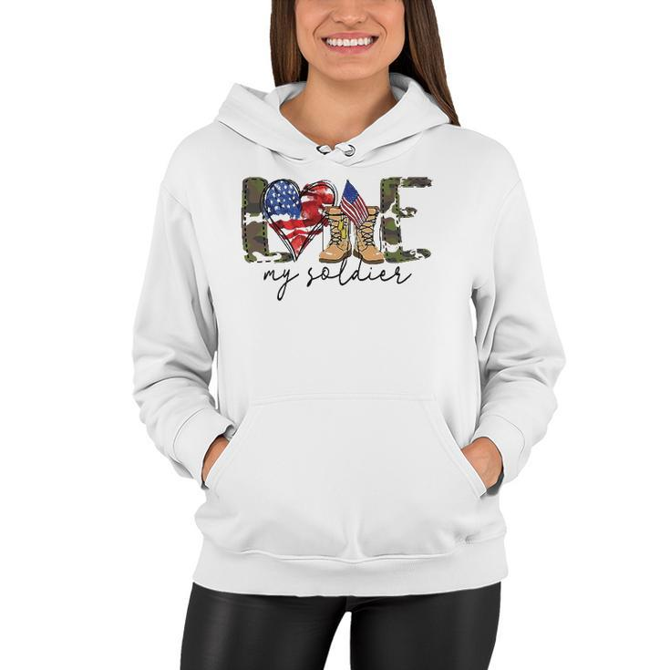 I Love My Soldier Military Military Army Wife Women Hoodie