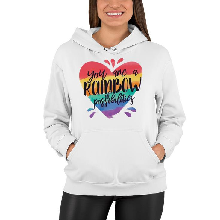 Rainbow Teacher - You Are A Rainbow Of Possibilities Women Hoodie