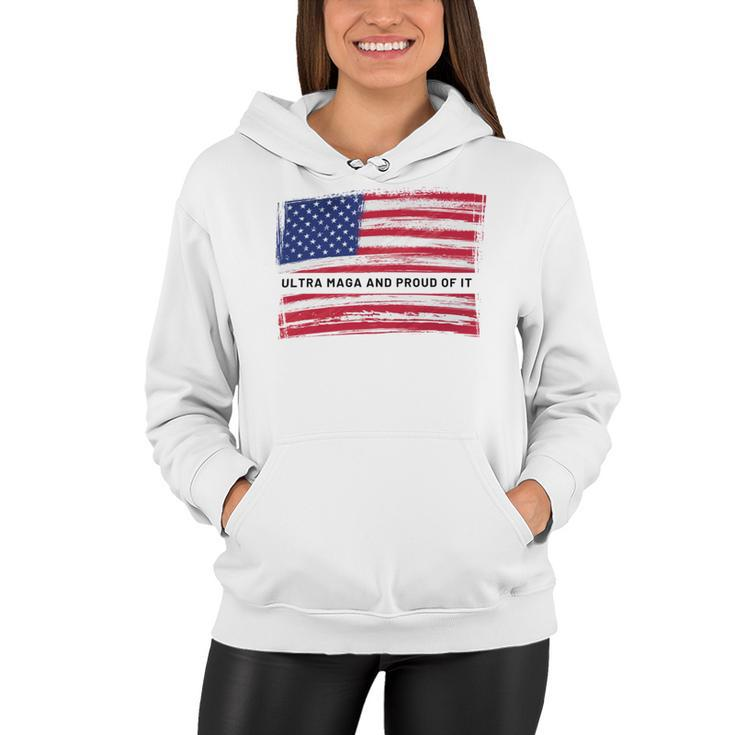 Ultra Maga And Proud Of It A Ultra Maga And Proud Of It V16 Women Hoodie