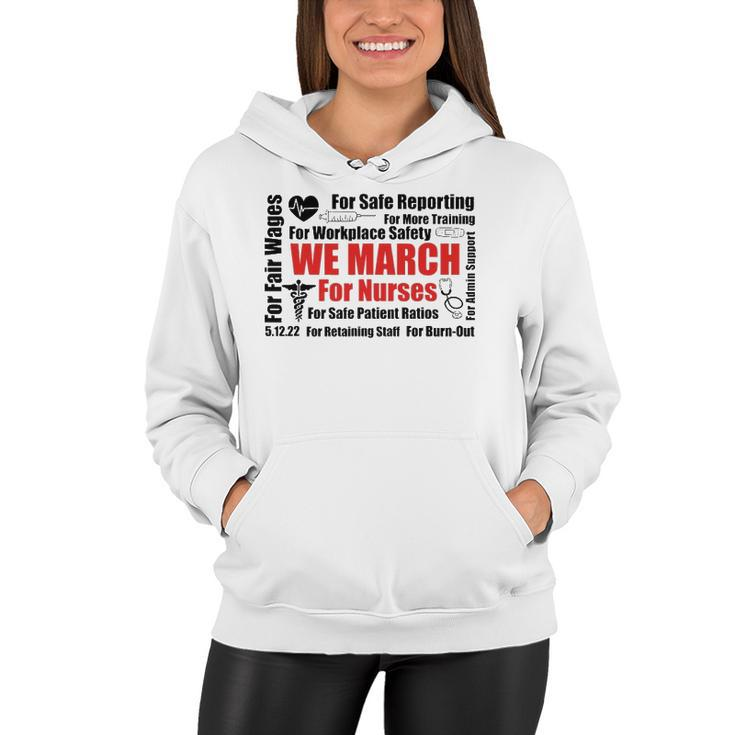 We March For Nurses Rn Nurse Million Nurse March Women Hoodie