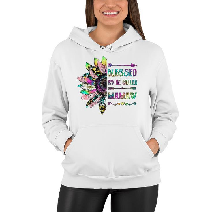 Women Blessed To Be Called Mamaw Sunflower Mothers Day Women Hoodie