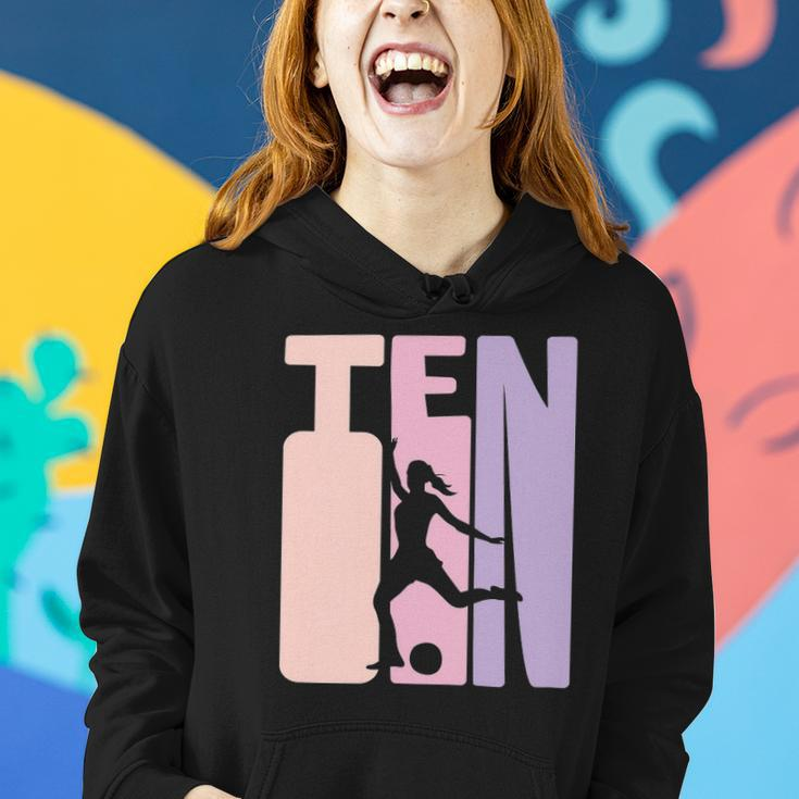 10 Years Soccer Girls Gift 10Th Birthday Football Player Women Hoodie Gifts for Her
