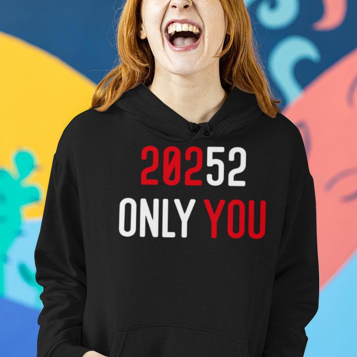 20252 Only You Funny Women Hoodie Gifts for Her