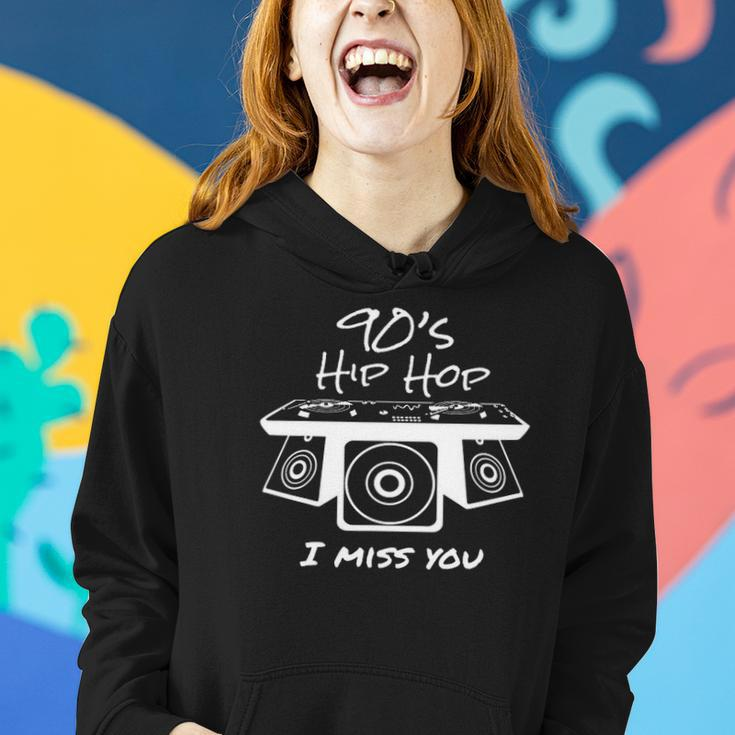 90S Hip Hop I Miss You I Breakdance Music Rnb Dancer Flow Mc Women Hoodie Gifts for Her