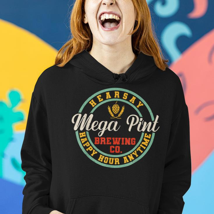 A Mega Pint Brewing Co Hearsay Happy Hour Anytime Women Hoodie Gifts for Her