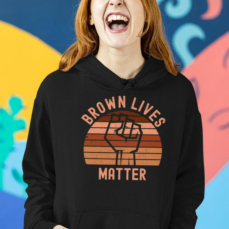 Brown Lives Matter Melanin For Men Women And Toddler Women Hoodie Gifts for Her