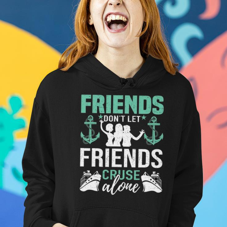 Cruise Ship Vacation Friend Cruise Women Hoodie Gifts for Her