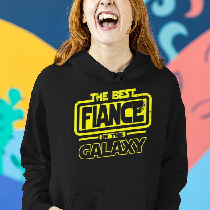 Fiance The Best In The Galaxy Gift Women Hoodie Gifts for Her