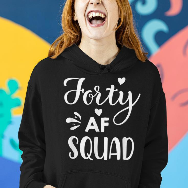 Forty Squad Forty Af Dad Mom 40Th Birthday Matching Outfits Women Hoodie Gifts for Her