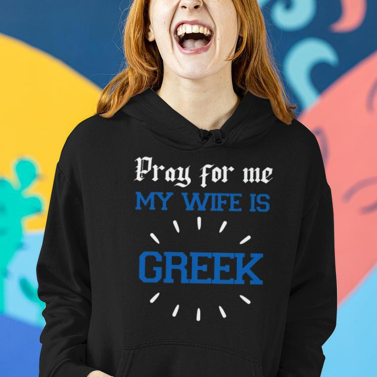 Funny Greek Women For Men Pray For Me My Wife Is Greek Pride Christian Women Hoodie Gifts for Her