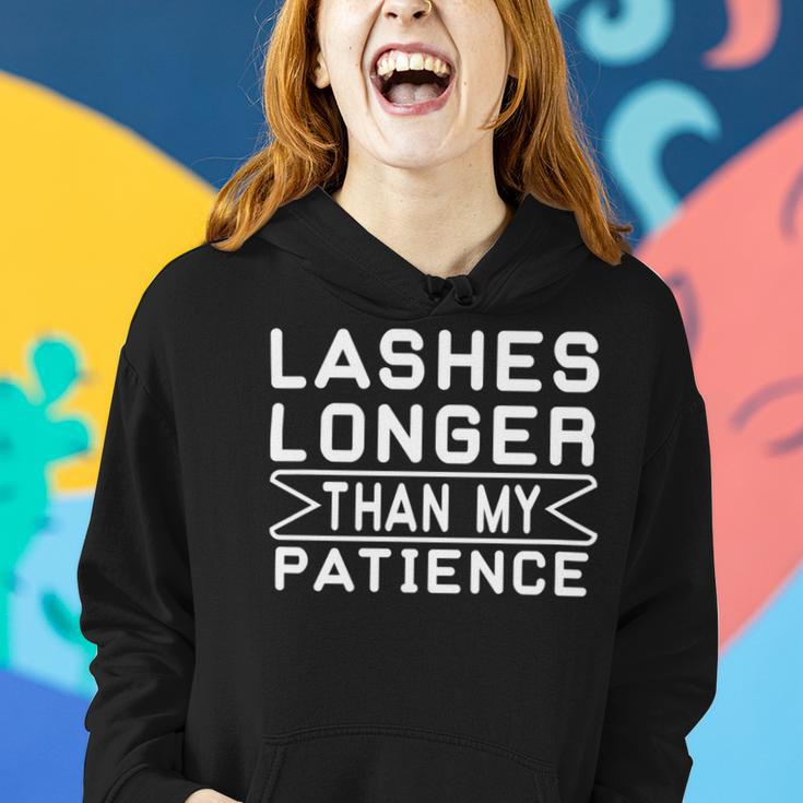 Funny Lashes Longer Than My Patience Women Hoodie Gifts for Her