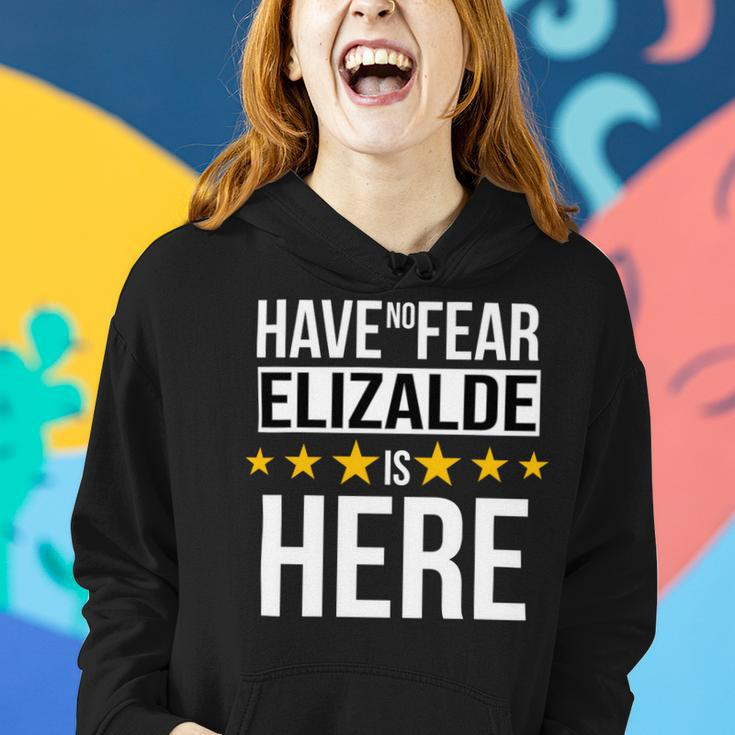 Have No Fear Elizalde Is Here Name Women Hoodie Gifts for Her