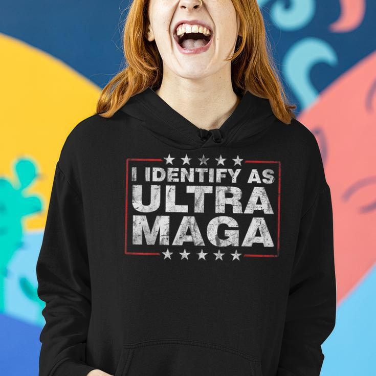 I Identify As Ultra Maga Support Great Maga King 2024 Women Hoodie Gifts for Her
