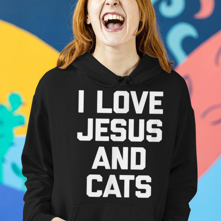 I Love Jesus & Cats Funny Cat Owner Cats Lover Jesus Women Hoodie Gifts for Her