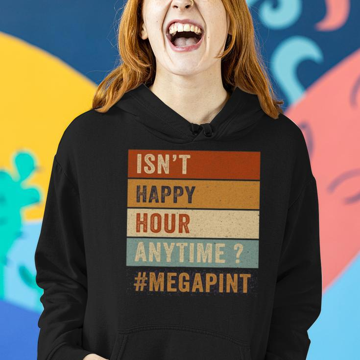 Isnt Happy Hour Anytime Funny Trendy Women Men Retro Women Hoodie Gifts for Her