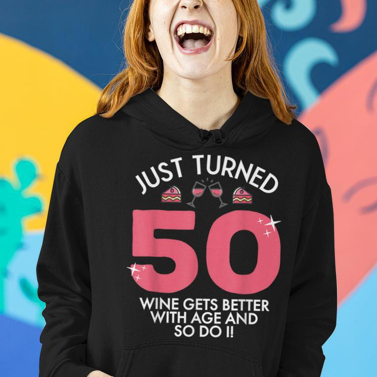Just Turned 50 Wine Better With Age 50Th Birthday Gag Gift Women Hoodie Gifts for Her