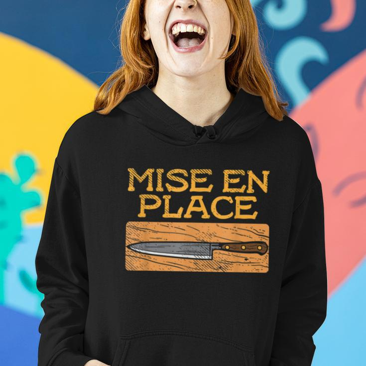 Mise En Place Chef Funny Cook Cooking French Culinary Women Hoodie Gifts for Her