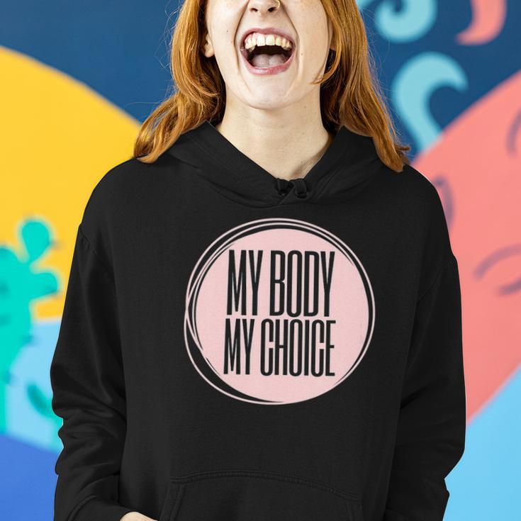 My Body My Choice Uterus Womens Rights Reproductive Rights Women Hoodie Gifts for Her