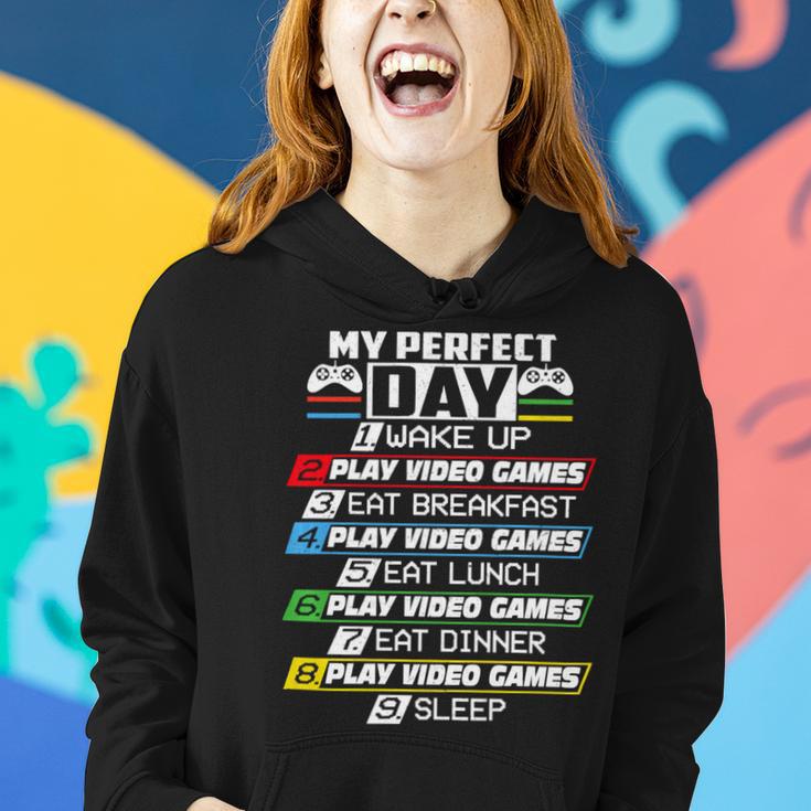 My Perfect Day Video Games Funny Cool 554 Shirt Women Hoodie Gifts for Her