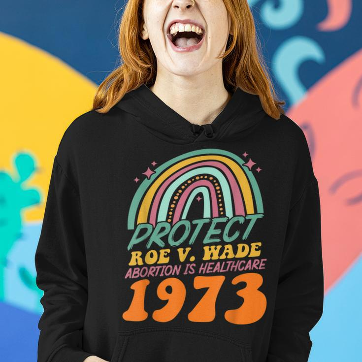 Protect Roe V Wade 1973 Abortion Is Healthcare Women Hoodie Gifts for Her