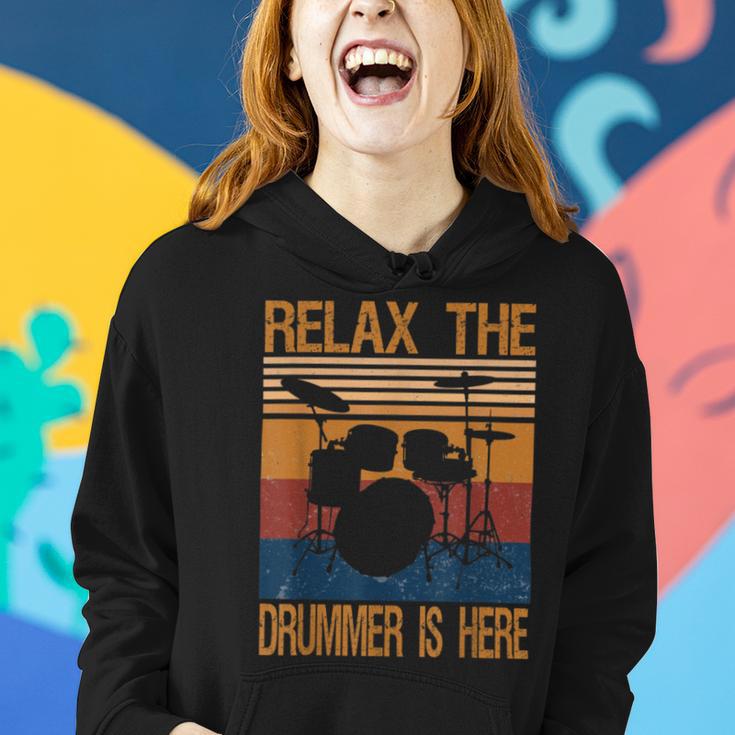 Relax The Drummer Here Women Hoodie Gifts for Her