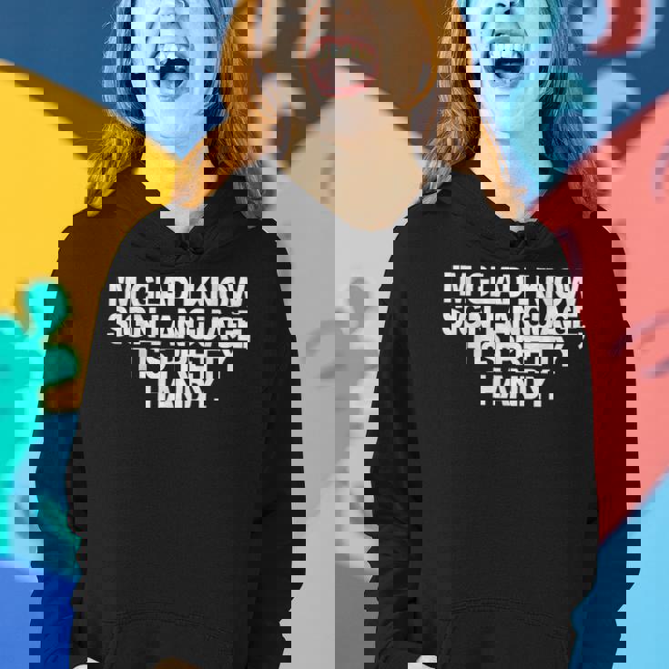Sarcastic Funny Sign Language Asl Novelty Women Hoodie Gifts for Her
