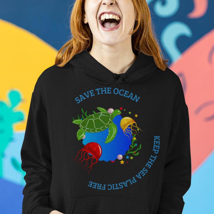 Save The Ocean Keep The Sea Plastic Free Women Hoodie Gifts for Her