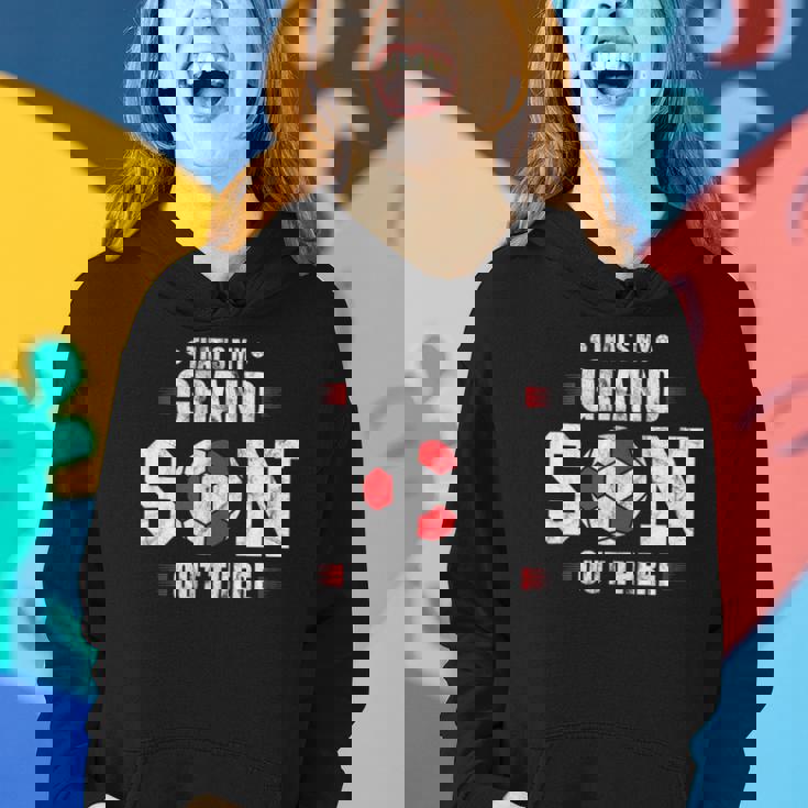 Thats My Grandson Out There Soccer Fan Grandpa Grandma Women Hoodie Gifts for Her Thats My Grandson Out There Soccer Fan Grandpa Grandma Women Hoodie Gifts for Her